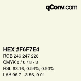 Código de color: HEX #F6F7E4 | qconv.com