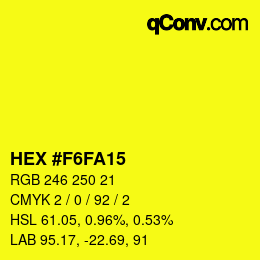 Color code: HEX #F6FA15 | qconv.com