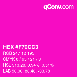 颜色代码: HEX #F70CC3 | qconv.com