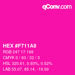 Color code: HEX #F711A8 | qconv.com