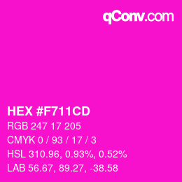 颜色代码: HEX #F711CD | qconv.com