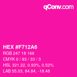 Código de color: HEX #F712A6 | qconv.com