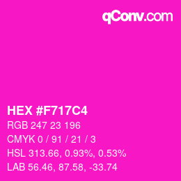 Color code: HEX #F717C4 | qconv.com