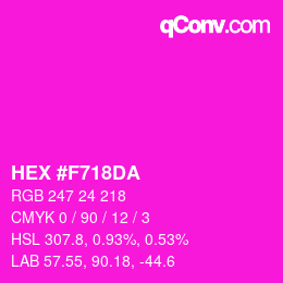 Color code: HEX #F718DA | qconv.com