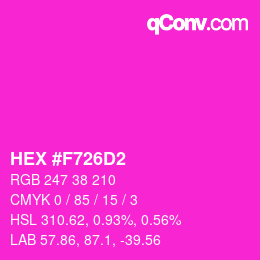 颜色代码: HEX #F726D2 | qconv.com
