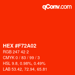 カラーコード: HEX #F72A02 | qconv.com
