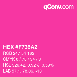 Color code: HEX #F736A2 | qconv.com