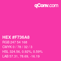 Código de color: HEX #F736A8 | qconv.com