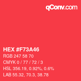 カラーコード: HEX #F73A46 | qconv.com