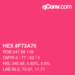 カラーコード: HEX #F73A76 | qconv.com