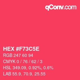 颜色代码: HEX #F73C5E | qconv.com
