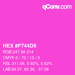 カラーコード: HEX #F744D6 | qconv.com