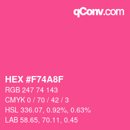 颜色代码: HEX #F74A8F | qconv.com