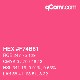 颜色代码: HEX #F74B81 | qconv.com