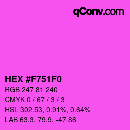 Color code: HEX #F751F0 | qconv.com