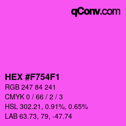 Color code: HEX #F754F1 | qconv.com