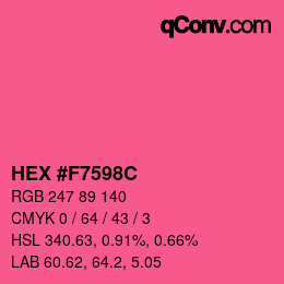 Color code: HEX #F7598C | qconv.com