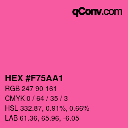 颜色代码: HEX #F75AA1 | qconv.com