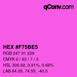 Color code: HEX #F75BE5 | qconv.com