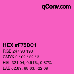 Color code: HEX #F75DC1 | qconv.com