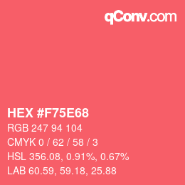 カラーコード: HEX #F75E68 | qconv.com