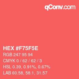 Color code: HEX #F75F5E | qconv.com