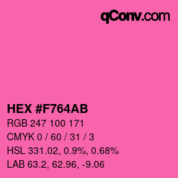カラーコード: HEX #F764AB | qconv.com