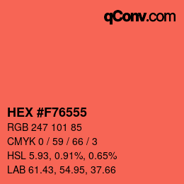 颜色代码: HEX #F76555 | qconv.com