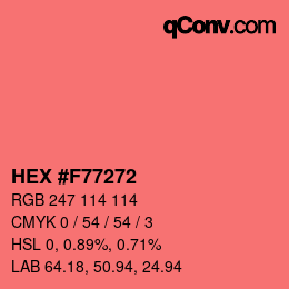 カラーコード: HEX #F77272 | qconv.com