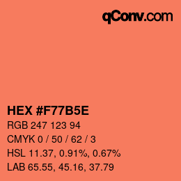 カラーコード: HEX #F77B5E | qconv.com