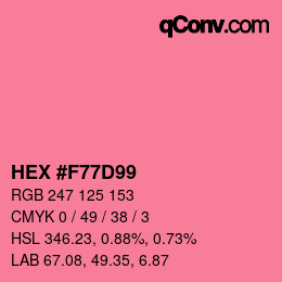 颜色代码: HEX #F77D99 | qconv.com
