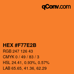 カラーコード: HEX #F77E2B | qconv.com