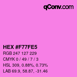 カラーコード: HEX #F77FE5 | qconv.com