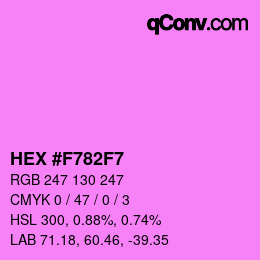 カラーコード: HEX #F782F7 | qconv.com