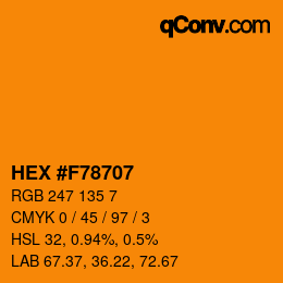 カラーコード: HEX #F78707 | qconv.com