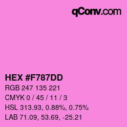 カラーコード: HEX #F787DD | qconv.com