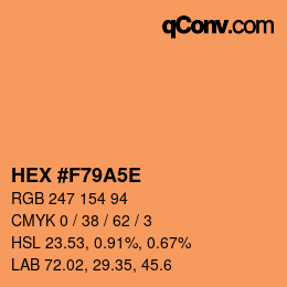 カラーコード: HEX #F79A5E | qconv.com