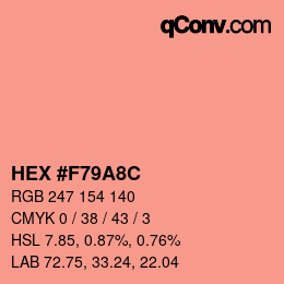 カラーコード: HEX #F79A8C | qconv.com