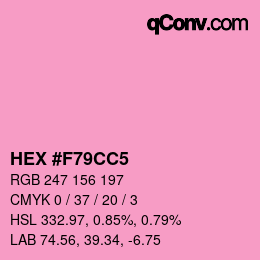 カラーコード: HEX #F79CC5 | qconv.com