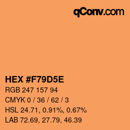 カラーコード: HEX #F79D5E | qconv.com