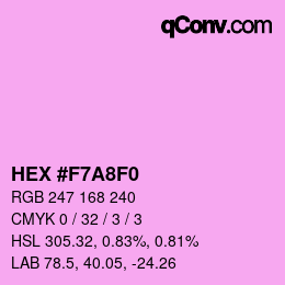 カラーコード: HEX #F7A8F0 | qconv.com