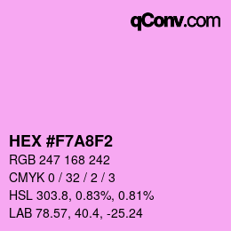 Color code: HEX #F7A8F2 | qconv.com