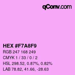 カラーコード: HEX #F7A8F9 | qconv.com