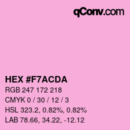 Color code: HEX #F7ACDA | qconv.com
