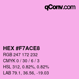 颜色代码: HEX #F7ACE8 | qconv.com