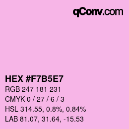 カラーコード: HEX #F7B5E7 | qconv.com