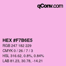 颜色代码: HEX #F7B6E5 | qconv.com