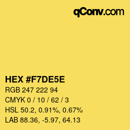 カラーコード: HEX #F7DE5E | qconv.com