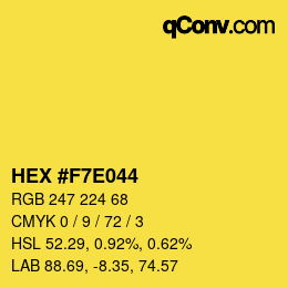 Color code: HEX #F7E044 | qconv.com