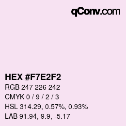 Color code: HEX #F7E2F2 | qconv.com